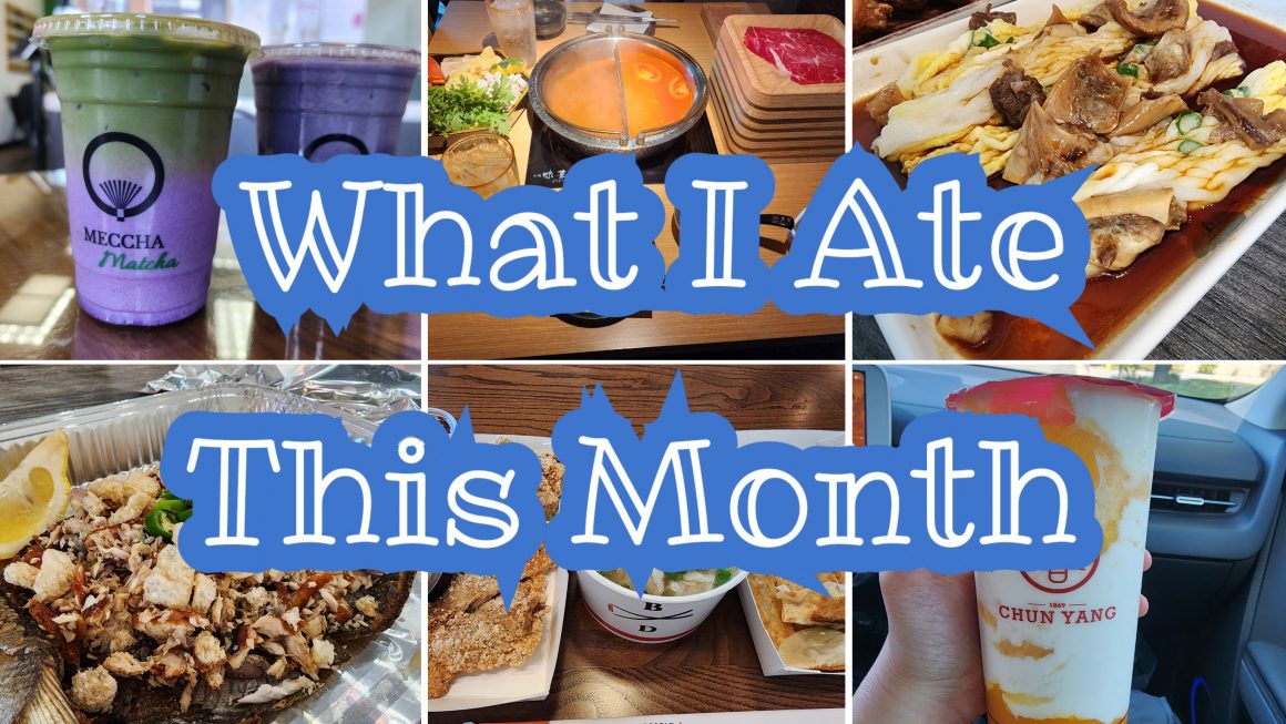 What I Ate This Month: June 2024 Edition